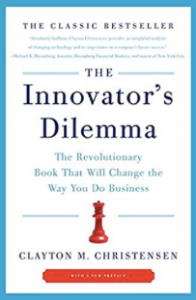 Book Review – The Innovator’s Dilemma: The Revolutionary Book That Will Change the Way You Do Business