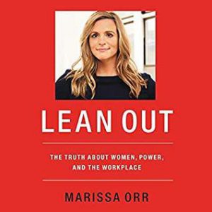 Lean Out by Marissa Orr
