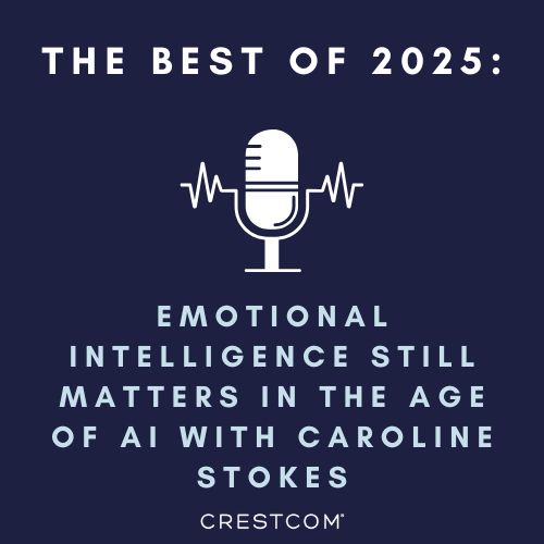 Best of 2025: Emotional Intelligence Still Matters in the Age of AI with Caroline Stokes